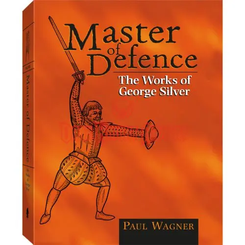 Libro "Master of Defense - The Works of George Silver"