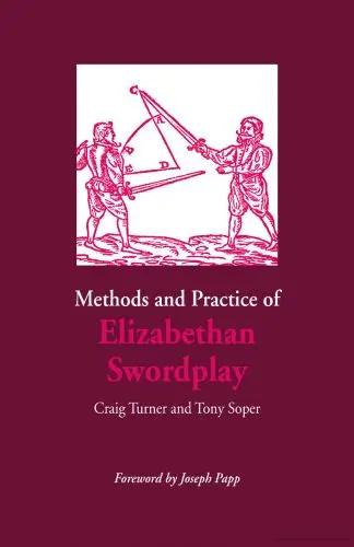 Libro "Methods and Practice of Elizabethan Swordplay"